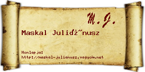 Maskal Juliánusz névjegykártya